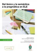 Del l�xico y la sem�ntica a la pragm�tica en ELE