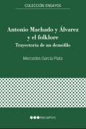 Antonio Machado y �lvarez y el folklore