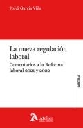 La nueva regulaci�n laboral