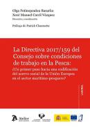 La Directiva 2017/159 del Consejo sobre condiciones de trabajo en la Pesca