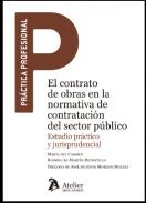 El contrato de obras en la normativa de contrataci�n del sector p�blico