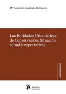 Las Entidades Urban�sticas de Conservaci�n