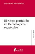 El riesgo permitido en Derecho penal econ�mico