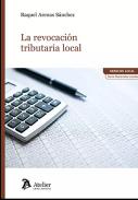 La revocaci�n tributaria local