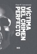 V�ctima del crimen perfecto