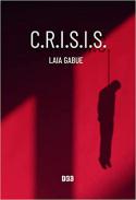 C.R.I.S.I.S.