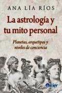 La astrolog�a y tu mito personal