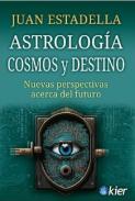 Astrolog�a, cosmos y destino