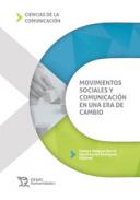 Movimientos sociales y comunicaci�n en una era de cambio