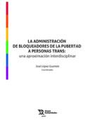 La administraci�n de bloqueadores de la pubertad a personas Trans