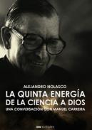 La quinta energ�a, de la ciencia a Dios