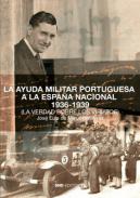 La ayuda militar portuguesa a la Espa�a nacional 1936-1939