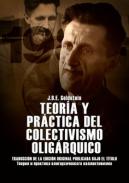 Teor�a y pr�ctica del colectivismo olig�rquico
