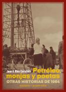 Petr�leo, monjas y poetas