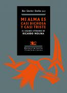 Mi alma es casi dichosa y casi triste