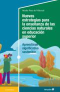 Nuevas estrategias para la ense�anza de las ciencias naturales en la Ense�anza Superior