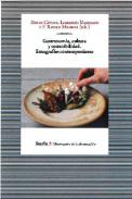 Gastronom�a, cultura y sostenibilidad