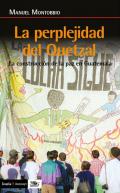 La perplejidad del Quetzal