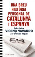 Una breu hist�ria personal de Catalunya i Espanya