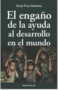 El Enga�o de la ayuda al desarrollo en el mundo