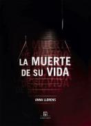 La muerte de su vida