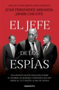 El jefe de los esp�as