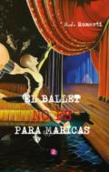 El ballet no es para maricas