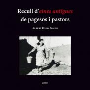 Recull d'eines antigues de pagesos i pastors