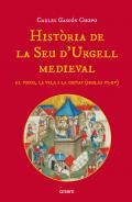 Hist�ria de la Seu d'Urgell medieval