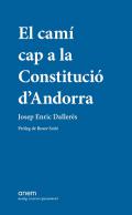 El cam� cap a la Constituci� d'Andorra