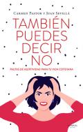 Tambi�n puedes decir no