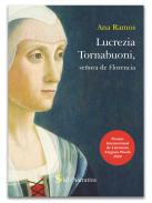 Lucrezia Tornabuoni, se�ora de Florencia
