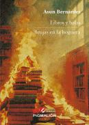 Libros y balas ; Brujas en la hoguera