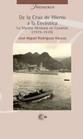 De la Cruz de Hierro a la Esv�stica