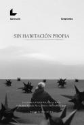 Sin habitaci�n propia