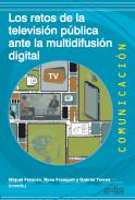Los retos de la televisi�n p�blica ante la multidifusi�n digital