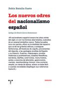 Los nuevos odres del nacionalismo espa�ol