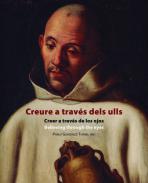 Creure a trav�s dels ulls