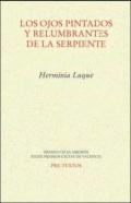 Los ojos pintados y relumbrantes de la serpiente