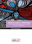 M�sica, raza e identidad
