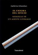 El enigma del oficio