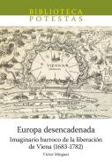 Europa desencadenada