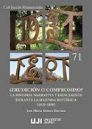 �Erudici�n o compromiso?
