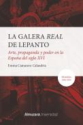 La Galera Real de Lepanto