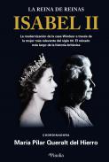 Isabel II, la reina de reinas