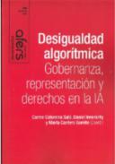 Desigualdad algor�tmica gobernanza, representaci�n y derechos en la IA
