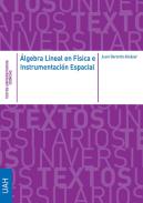 �lgebra Lineal en F�sica e Instrumentaci�n Espacial
