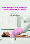 Evaluaci�n del suelo p�lvico antes y despu�s del parto