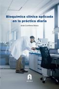 Bioqu�mica cl�nica aplicada en la pr�ctica diaria
