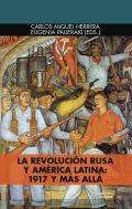 La Revoluci�n Rusa y Am�rica Latina